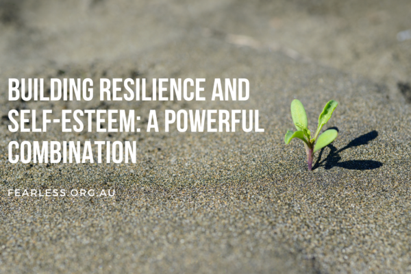 building resilience and self-esteem