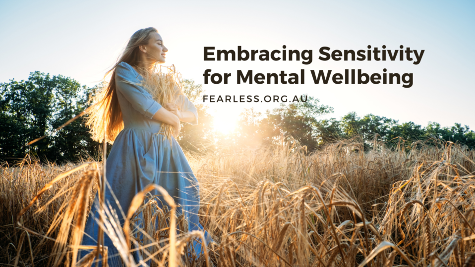 Sensitivity Mental Wellbeing