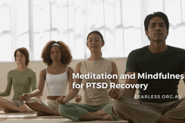 Meditation and Mindfulness for PTSD Recovery