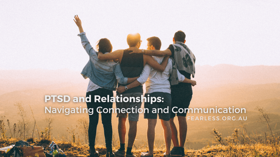 PTSD and Relationships_ Navigating Connection and Communication