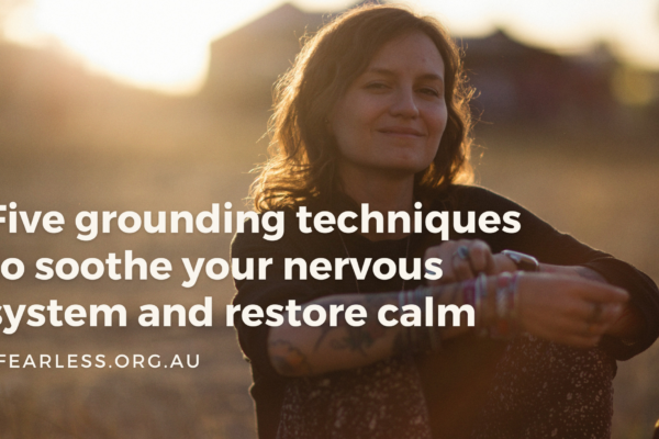Five grounding techniques to soothe your nervous system and restore calm