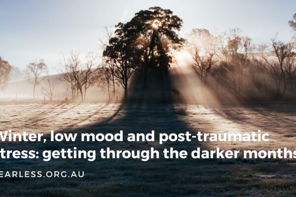 Winter, low mood and post-traumatic stress getting through the darker months